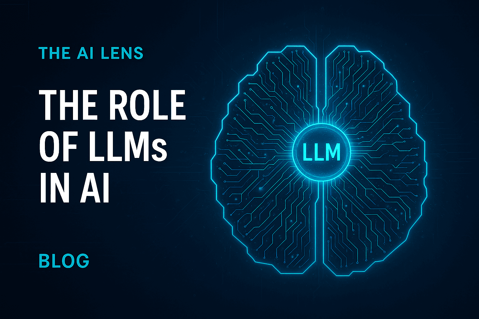 Role of Large Language Models (LLMs) in Artificial Intelligence